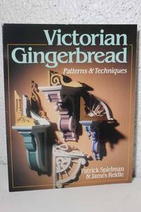 Victorian Gingerbread Patterns & Techniques