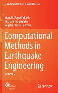 Computational Methods in Earthquake Engineering : Volume 2