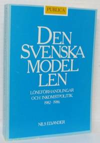 Den svenska modellen. Löneförhandlingar och…