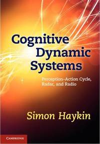 Cognitive Dynamic Systems: Perception-action Cycle, Radar and Radio