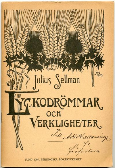 Lyckodrömmar och verkligheter.