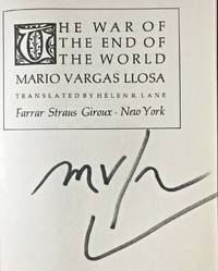 THE WAR OF THE END OF THE WORLD (SIGNED) by Mario Vargas Llosa - Sept 1, 1984