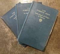 The Forsyte Saga (3 volumes) : Vol I The Man of Property, Vol II Indian Summer of a Forsyte and In Chancery, Vol III Awakening and To Let. by John Galsworthy - 1927