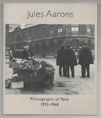 Jules Aarons: Photographs of Paris 1953-1968
