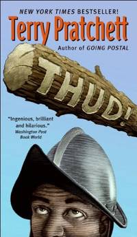 Thud!: A Novel of Discworld by Pratchett, Terry