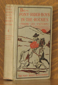 image of THE PONY RIDER BOYS IN THE ROCKIES