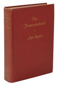 The Fountainhead by Ayn Rand - First Edition - 1943 - from Burnside Rare Books, ABAA (SKU: 140938324)