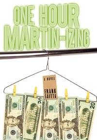 One Hour Martin-izing: A Novel