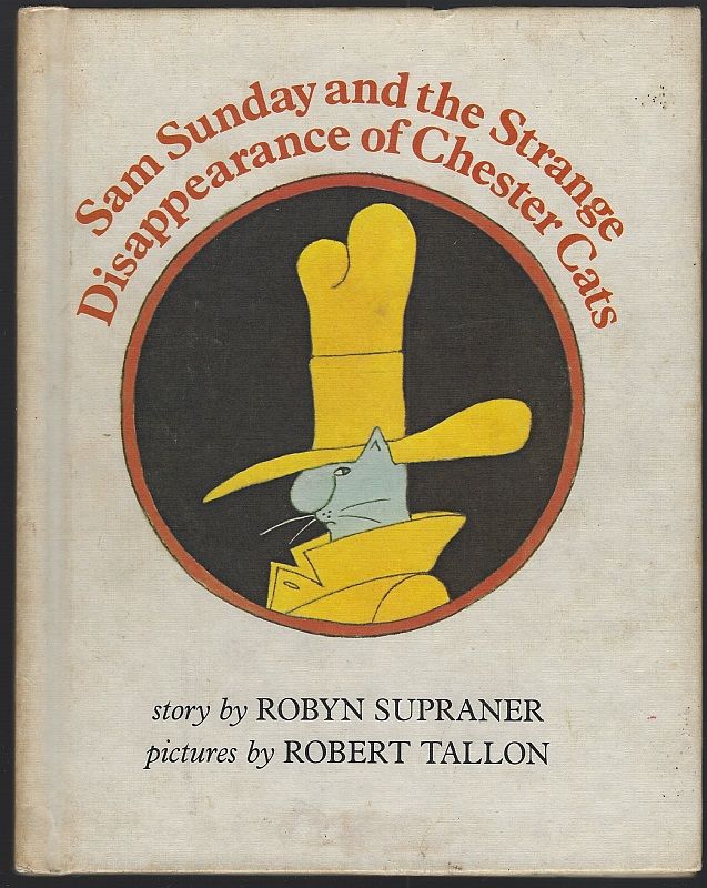 SAM SUNDAY AND THE STRANGE DISAPPEARANCE OF CHESTER CATS