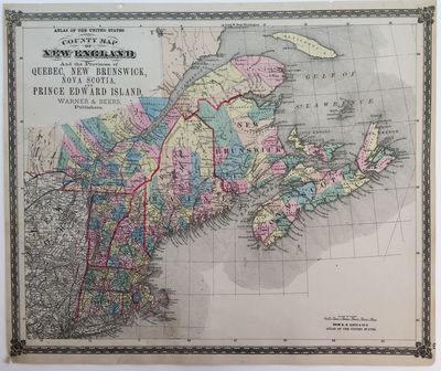 County Map of New England and the Provinces of Quebec, New Brunswick, Nova Scotia and Prince Edward Island, Atlas of the United States; Atlas of the United States