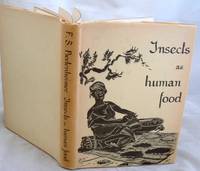 image of Insects as Human Food a Chapter of the Ecology of Man