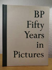 BP. Fifty Years in Pictures