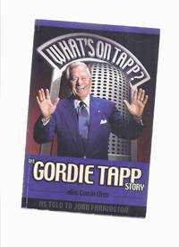 What's On Tapp? The Gordie Tapp Story, Alias Cousin Clem -by Gordie Tapp -a Signed Copy (...