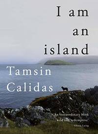 I Am An Island: THE SUNDAY TIMES BESTSELLER by Tamsin Calidas
- Hardcover
- from World of Books Ltd (SKU: GOR010852476)