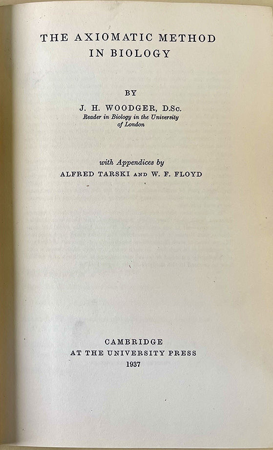 The axiomatic method in biology. Claude Shannon's copy with his