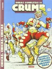 O.C Crumb 14 Chicas, chicas, chicas/ Girls, Girls, Girls (Spanish Edition)
