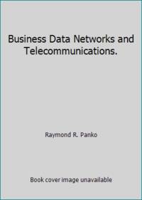 cover of Business Data Networks and Telecommunications.