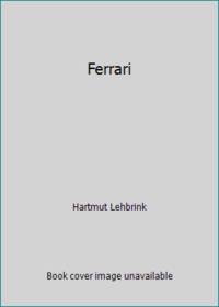 Ferrari by Hartmut Lehbrink - Hardcover - 1995 - from ThriftBooks (SKU: G3895080764I3N00)
