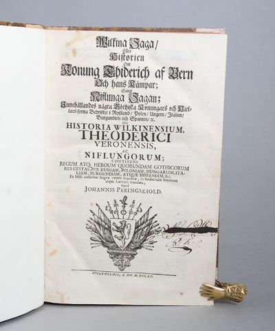 Wilkina Saga, eller Historien om Konung Thiderich af Bern och hans Kämpar; samt Niflunga Sagan; Innehållandes några Göthiska Konungars och Hieltars forna bedrifter i Ryszland, Polen, Ungern, Italien, Burgundien och Spanien &c. Sive Historia Wilkinensium Theoderici Veronsis, ac Niflungorum; continens Regum atq; Heroum Quorundam Gothicorum res gestas per Russiam, Poloniam, Hungariam, Italiam, Burgundiam, Atque Hispaniam, &c. Ex. mss. codicibus lingvæ veteris Scandicæ, in holdiernam Svecicam atque latinam translata, Operâ Johannis Peringskiold. (photo 2)
