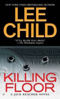 Killing Floor (Jack Reacher, No. 1) by Child, Lee - 2006