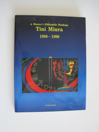洋書 Tini Miura BibliophileII Bindings A Master's Bibliophile Bindings, Tini Miura 1980-1990 by