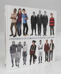 image of 100 Years of UTS: University of Toronto Schools 1910-2010