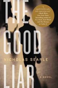 The Good Liar : A Novel