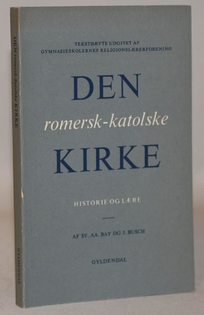 Den romersk-katolske kirke.