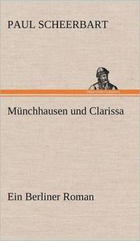 Munchhausen Und Clarissa