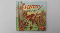 Danny the deer.