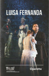Programmheft Federico Moreno Torroba LUISA FERNANDA Premiere 18. November 2016 Spielzeit 2016 /...