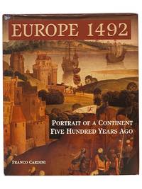 Europe 1492: Portrait of a Continent Five Hundred Years Ago