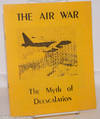 The Air War: the myth of de-escalation