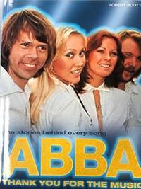 Abba: Thank You for the Music (Stories Behind Every Song S.)
