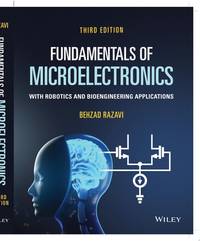 Fundamentals of Microelectronics, 3rd Edition