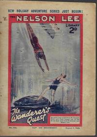 image of THE NELSON LEE LIBRARY; The St. Frank's Weekly: No 530, August, Aug. 1, 1925 ("The Wnderer's Quest")
