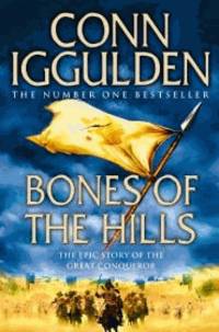 image of Bones of the Hills (Conqueror, Book 3) (Signed)