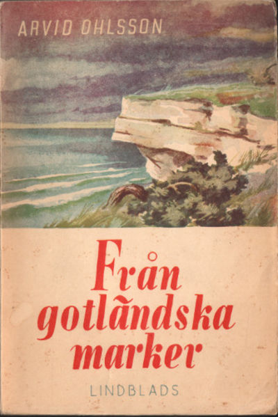 FRÅN GOTLÄNDSKA MARKER.