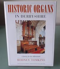 cover of Historic Organs in Derbyshire: A Survey for the Millennium