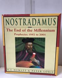 Nostradamus: The End of the Millennium: Prophecies: 1992 to 2001