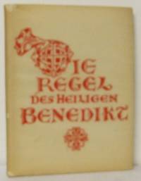 Die Regel des heiligen Benedikt.