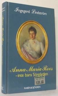 Anna Maria Roos. -inte bara Sörgården.