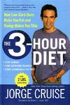 The 3-hour Diet How Low-Carb Diets Make You Fat and Timing Makes You Thin
