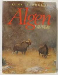 Älgen i vår historia och vardag.