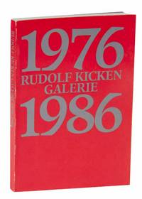 Rudolf Kicken Galerie 1976-1986