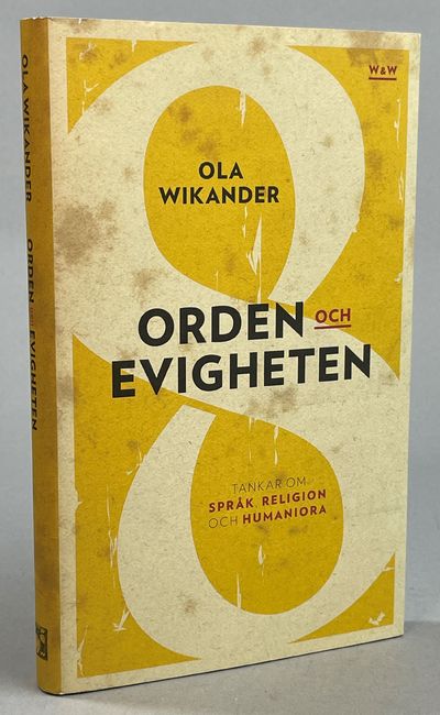Orden och evigheten. [Tankar om språk, religion…