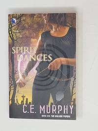 Spirit Dances (The Walker Papers, Book 6)
