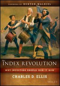 Index Revolution : Why Investors Should Join It Now