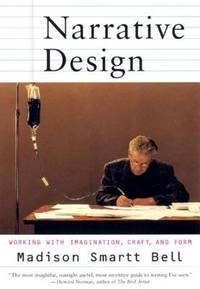 Narrative Design : Working with Imagination Craft and Form