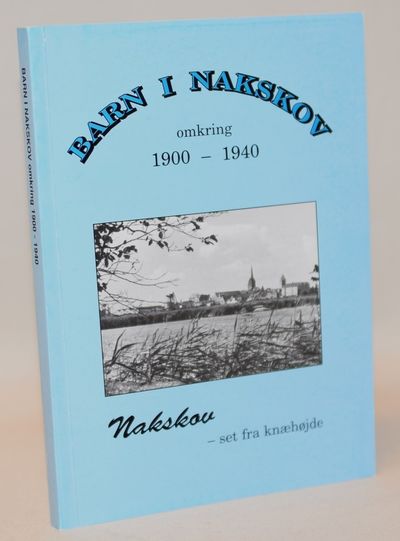 Barn i Nakskov omkring 1900-1940 - Nakskov set…